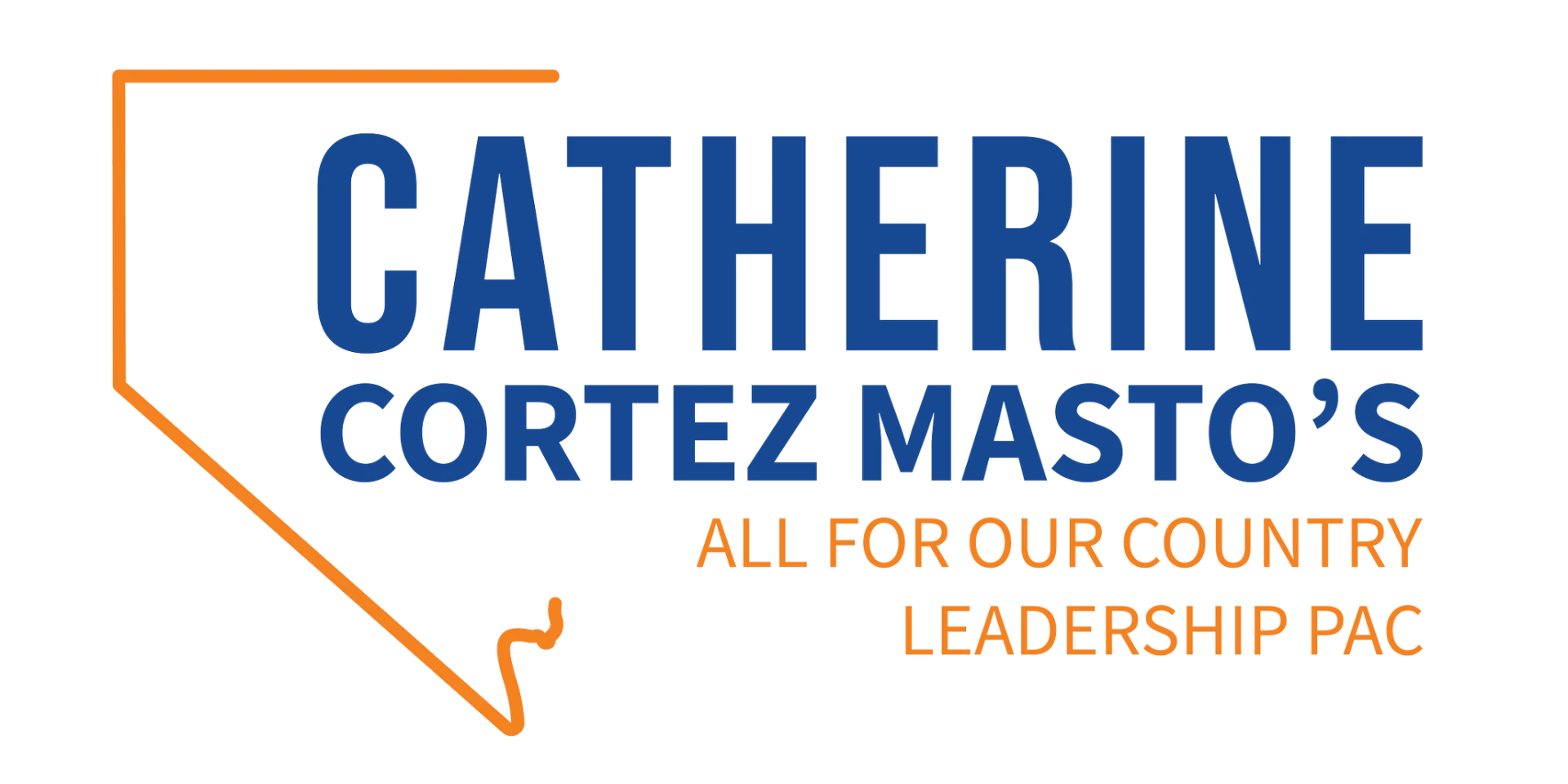 U.S. Senator Catherine Cortez Masto's All For Our Country Leadership PAC