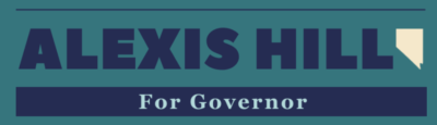 Alexis Hill for Governor